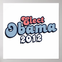 ELECT PRESIDENT OBAMA -.png Poster