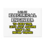 Electrical Engineer...Assume I Am Never Wrong