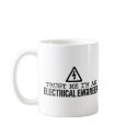 Electrical Engineer mugs