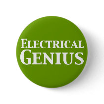 Electrical Genius Gifts Pinback Buttons