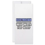 Electrician...Will Work For Beer rack cards