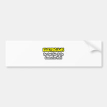 Electricians...Cool Kids of Construction World Bumper Stickers