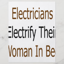 Electricians Electrify Their Woman In Bed Personalized Flyer