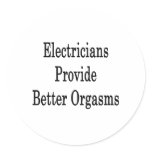 Electricians Provide Better Orgasms stickers
