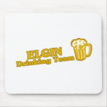 Elgin Drinking Team tee shirts mousepads