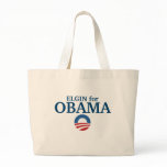 ELGIN for Obama custom your city personalised bags