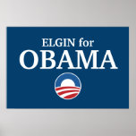 ELGIN for Obama custom your city personalised posters