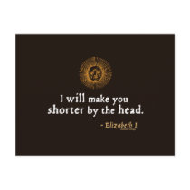 Elizabeth I Quote on Beheading Post Cards