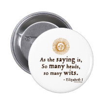 Elizabeth I Quote on Wits Pin