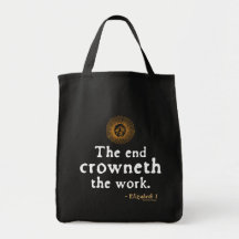 Elizabeth I Quote on Work Bag