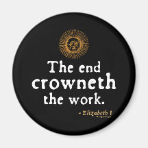 Elizabeth I Quote on Work Fridge Magnets