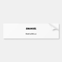 Emanuel Bumper Stickers