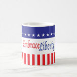 Embrace Liberty Coffee Mug