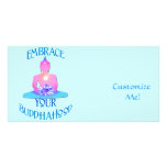 "Embrace Your BuddhaHood" Buddhism Designs photo cards