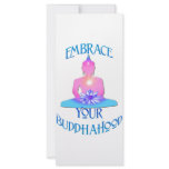 "Embrace Your BuddhaHood" Buddhism Designs rack cards