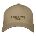 Embroidered Cap - I Love You  Dad embroidered hats