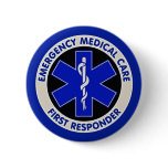 Emergency Medical Care First Responder Pinback Button