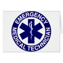 EMERGENCY MEDICAL TECHNICIANS EMT GREETING CARD