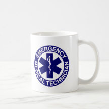 EMERGENCY MEDICAL TECHNICIANS EMT MUG