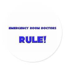 Emergency Room Doctors Rule!