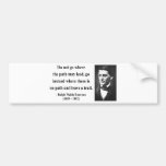 Emerson Quote 3b Bumper Stickers