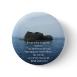 Emily Dickenson Inspirational  QUOTE for Healing buttons