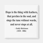 Emily Dickinson Quote 1a Refrigerator Magnets