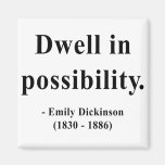 Emily Dickinson Quote 2a Magnets