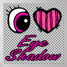 Emo Eye Heart I Love Eye Shadow Posters