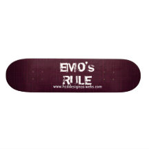 EMO's RULE SKATEBOARD