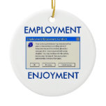 EMPLOYMENT OR ENJOYMENT COMPUTER HUMOR