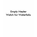 Empty NesterWatch for Waterfalls t-shirts