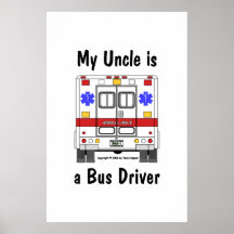 EMS-Ambulance, Uncle Bus Driver, Poster