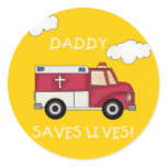 EMT Daddy Saves Lives T-shirts and Gifts Round Stickers