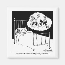 EMT Nightmares Fridge Magnet
