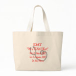 EMT "Team Effort"  Hilarious Tote Bags