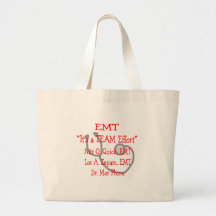 EMT "Team Effort"  Hilarious Tote Bags