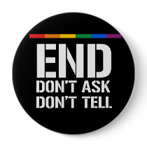 End Don't Ask Don't Tell Pin