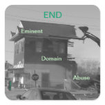 End Eminent Domain Abuse Stickers