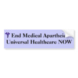 End Medical Apartheid bumper sticker bumper stickers