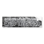 End the Fed Bumper Stickers