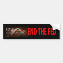 End the Fed Bumper Stickers