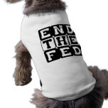 End the Fed pet clothing