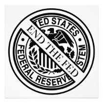End The Fed Federal Reserve System Photographic Print