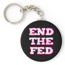 End The Fed Key Chain