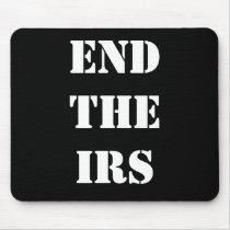 END THE IRS MOUSE PADS