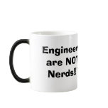 Engineers are NOT nerd!!! mugs