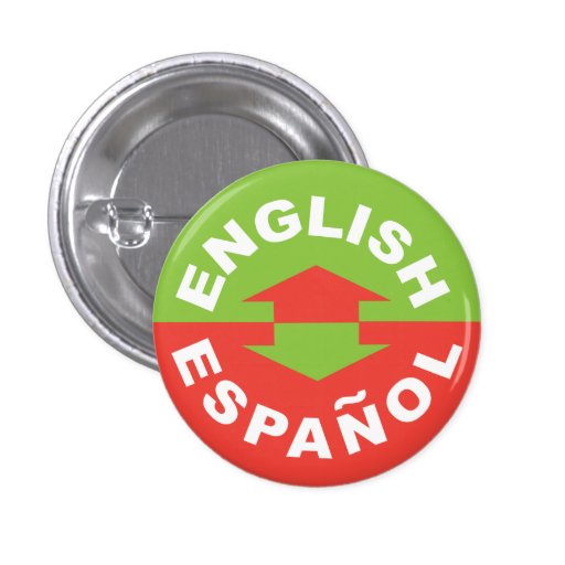 English Español I Speak Spanish Button Zazzle