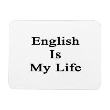 English Is My Life Rectangle Magnet
