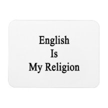 English Is My Religion Rectangle Magnets